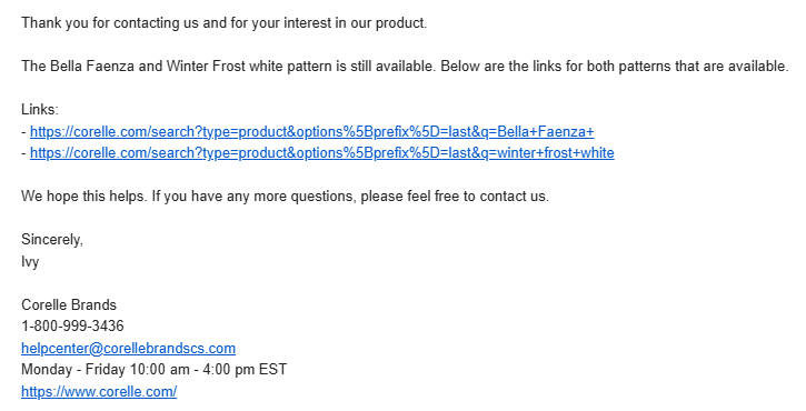 email reply from Corelle answering if winter frost white is discontinued
